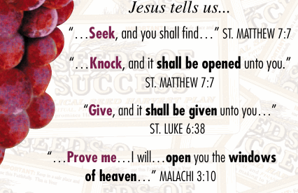 Jesus tells us... “…Seek, and you shall find…” St. Matthew 7:7 