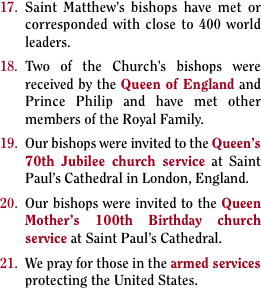 17.	Saint Matthew’s bishops have met or  corresponded with clos